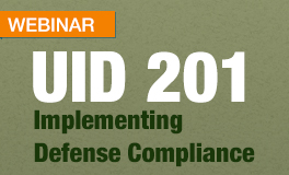 Live Webinar: UID 201: Implementing Defense Compliance
